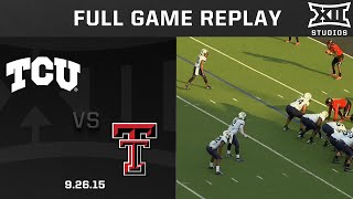 TCU vs Texas Tech 92615 Mahomes vs Boykin Full Game Replay [upl. by Reine301]