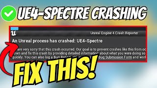 Fix Spectre Divide quotAn Unreal Process Has Crashed UE4 Spectrequot Error on PC [upl. by Anayek323]