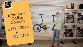 Brompton 20232024 C Line Colours [upl. by Eichman]