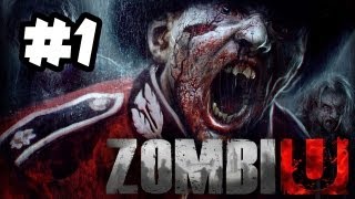 ZombiU Gameplay Walkthrough Part 1  HORROR amp SCREAMS  Wii U Gameplay [upl. by Eita]