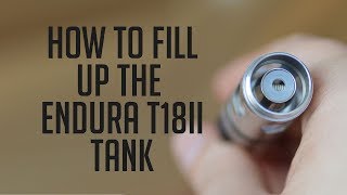 How to fill up the Innokin Endura T18II tank [upl. by Sualokin]