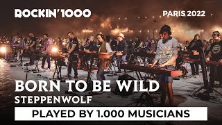 Born to Be Wild  Steppenwolf played by 1000 musicians  Rockin1000 [upl. by Keel]