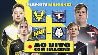 AO VIVO E COM IMAGENS PGL CS2 Major Copenhagen 2024 PLAYOFFS  VITALITY VS FAZE E NAVI VS G2 [upl. by Bedelia67]