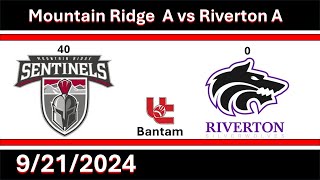 9212024 Bantam Riverton A vs Mountain Ridge A Schneider [upl. by Nnylirehs]