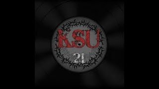 KSU  21 Full Album 1999 2011 [upl. by Amary104]