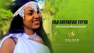 Guutamaa Mahaammad  Yaa Fayfayoo Tiyya  Ethiopian Oromo Music 2020 Official Video [upl. by Halonna]