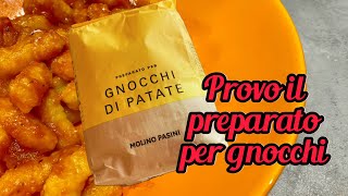 Provo il preparato per gnocchi del Molino Pasini tu l’hai mai provato Fammelo sapere nei commenti [upl. by Vona]