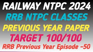 RAILWAY NTPC 2024  RAILWAY NTPC CLASSES 2024  RRB NTPC PREVIOUS YEAR PAPER ANALYSIS 2024 [upl. by Runkel]