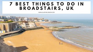 THINGS TO DO IN BROADSTAIRS UK  Viking Bay Beach  Broadstairs Beaches  Shopping  Art Galleries [upl. by Dulcy]