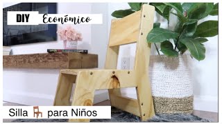 DIY SILLA DE MADERA PARA NIÑOS Económica y fácil [upl. by Harold949]