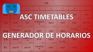 Generador de Horarios ASC Timetables [upl. by Anelliw]