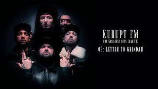 Kurupt FM  Letter To Grindah Official Audio [upl. by Horne479]