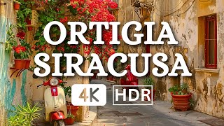 ORTIGIA  SIRACUSA WALKING TOUR 🌞 THE MOST BEAUTIFUL PLACES ON SICILY  ITALY 4K HDR [upl. by Astrea707]