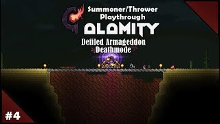 Calamity DAD Mode ThrowerSummoner  Episode 4 Begone Evil [upl. by Niveg]