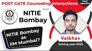 NITIE Bombay as IIM Mumbai  PGDIE  NITIE Bombay Interview Final Selection  PGC 2022 [upl. by Christis]