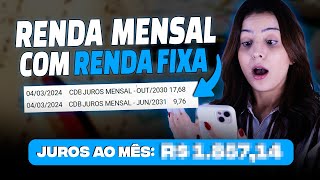 RENDA MENSAL COM RENDA FIXA SIM EXISTE [upl. by Leviram]