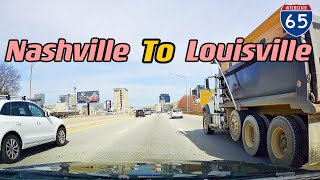 Nashville  TN to Louisville  KY  I65  interstate 65  dash cam travel video [upl. by Alansen591]