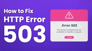 How to Fix the HTTP Error 503 for WordPress Sites [upl. by Dachi]