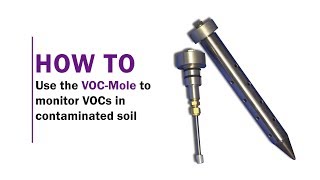 How to use the VOCMole to monitor VOCs in contaminated land [upl. by Trant]