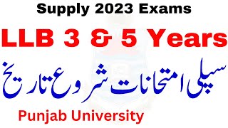 LLB 3 amp 5 Years Supply 2023 Exam Sheet Date PU  LLB Exams Supply 2023 PU [upl. by Byran755]