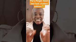 Bad luck students edition😁shortvideo putafingerdownchallenge fingerdown fingerdownchallenge [upl. by Ashely105]