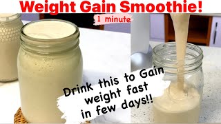 How to gain weight Fast in few days  Weight gain Recipe Result guaranteed [upl. by Jacinthe]