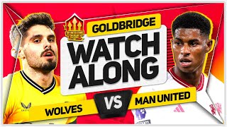 WOLVES vs MANCHESTER UNITED Live with MARK GOLDBRIDGE [upl. by Einaj]