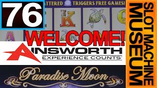 Paradise Moon Ainsworth  Slot Museum  Slot Machine Review [upl. by Anoit]