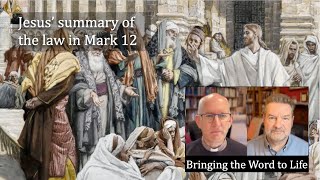 121 Jesus summary of the law in Mark 12 [upl. by Akimyt]