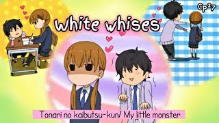 Tonari no kaibutsukun  ❛My little monster❜ 【AMV】 White wishes  Lyrics  bycp27 [upl. by Adniroc]