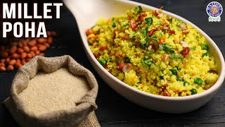 Millet Poha  Breakfast Recipe Millet Poha  Barnyard Millet Poha for Nutritious Breakfast  Bhumika [upl. by Bradlee455]