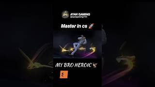 MY BRO HEROIC IN NEW CSSEASON freefire foryou freefireshorts totalgaming shorts [upl. by Hodosh]