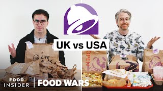 US vs UK Taco Bell  Food Wars [upl. by Svoboda]