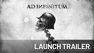 Ad Infinitum  Launch Trailer [upl. by Dael]