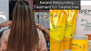 Bremod keratin rebounding on chemical treated hair Hair Treatment  Permanent hair straightening [upl. by Arleyne]