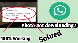 Download was unable to complete please try again later  Whatsapp download failed problem [upl. by Nnaesor]