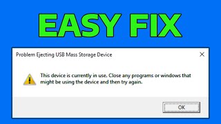 How To Fix Problem Ejecting USB Mass Storage Device This Device is Currently in Use [upl. by Dibrin]