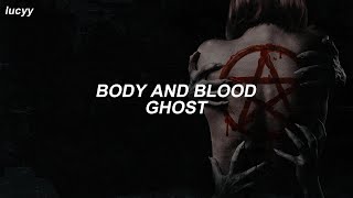 Body And Blood  Ghost Spanish  English lyrics [upl. by Leay]