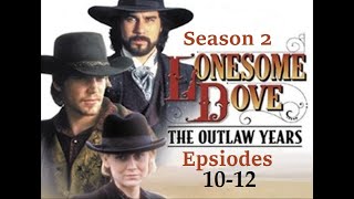 Lonesome Dove  The Outlaw Years E1012 1995 Series quotWesternDramaquot [upl. by Atimed]