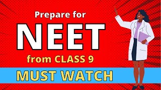 How to prepare for NEET from class 9 [upl. by Auhsoj]