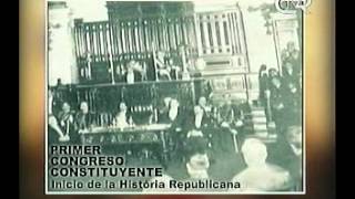 Especial Primer Congreso Constituyente [upl. by Shaff]