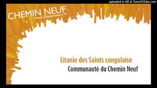 🇨🇬 🇫🇷 Litanie des Saints congolaise en français  Communauté du Chemin Neuf [upl. by Enelrahs]