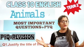 Class 10 EnglishAnimals important questions class 10 term 2Animals class 10 question answer [upl. by Krys544]