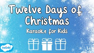 12 Days of Christmas Lyrics 🎁  Christmas Karaoke Songs for Kids 🎄🎅🎶 [upl. by Stafani]