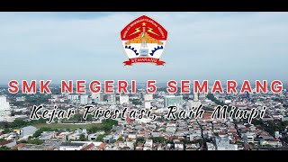 MARS SMK NEGERI 5 SEMARANG [upl. by Ymaral641]