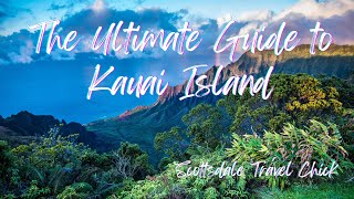 Kauai The Ultimate Visitor Guide  Everything You Need To Know For An Unforgettable Visit [upl. by Nelluc]