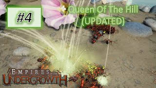 Empires of the Undergrowth 4 Queen of the Hill  INSANE UPDATED [upl. by Yslek502]