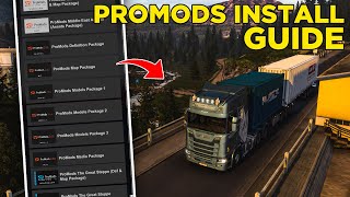 ProMods Complete Guide Requirements Download Addons Installation for ETS2 [upl. by Rorke]