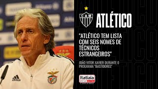 quotGALO TEM LISTA COM SEIS NOMES DE TÉCNICOS ESTRANGEIROSquot JOÃO VITOR XAVIER DÁ INFORMAÇÃO EXCLUSIVA [upl. by Sherj]