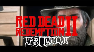 Epilogue Part II  Red Dead Redemption II Part 12 [upl. by Sairacaz786]